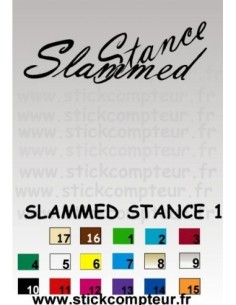 SLAMMED STANCE 1 By YANN