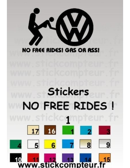 Stickers NO FREE RIDES 1