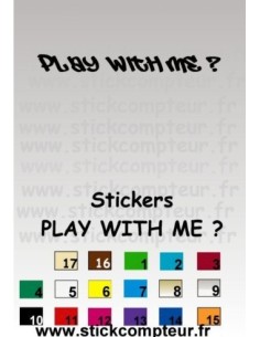 Stickers PLAY WITH ME ?