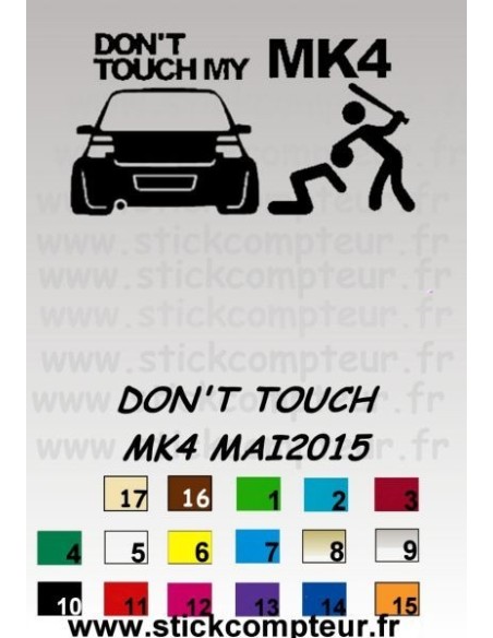 DON'T TOUCH MK4 MAI2015