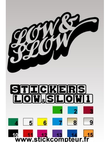 LOW & SLOW1 Stickers *