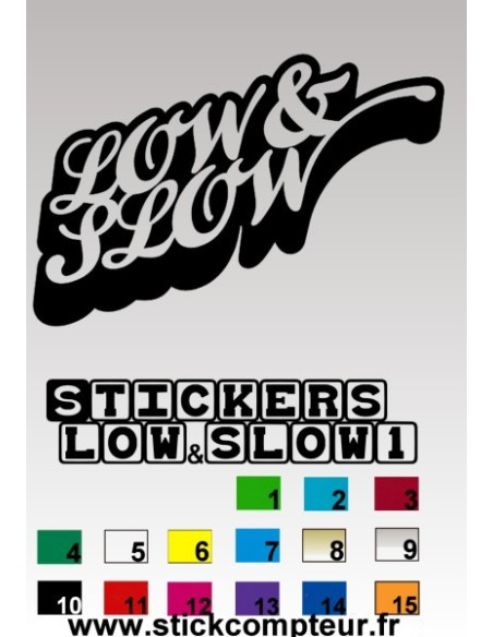 LOW & SLOW1 Stickers *