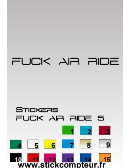 Fuck AirRide 5 Stickers *
