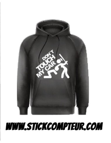 DON'T TOUCH MY CAR GIRLS SWEAT SHIRT