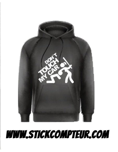 DON'T TOUCH MY CAR GIRLS SWEAT SHIRT