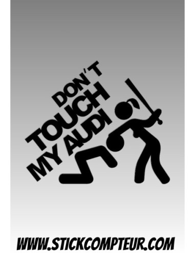 DON'T TOUCH MY AUDI GIRLS STICKERS