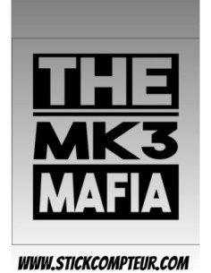 THE MK3 MAFIA  Stickers