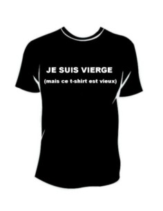 TEE-SHIRT col rond manches courtes JE SUIS VIERGE