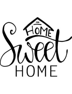 HOME SWEET HOME 1*