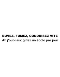 BUVEZ FUMEZ 2109 Stickers*