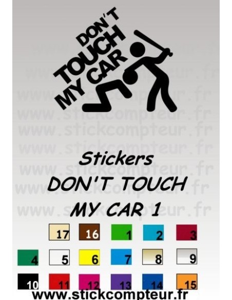 Stickers DON'T TOUCH MY CAR 1